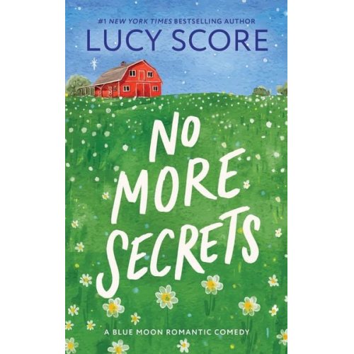 Lucy Score - No More Secrets