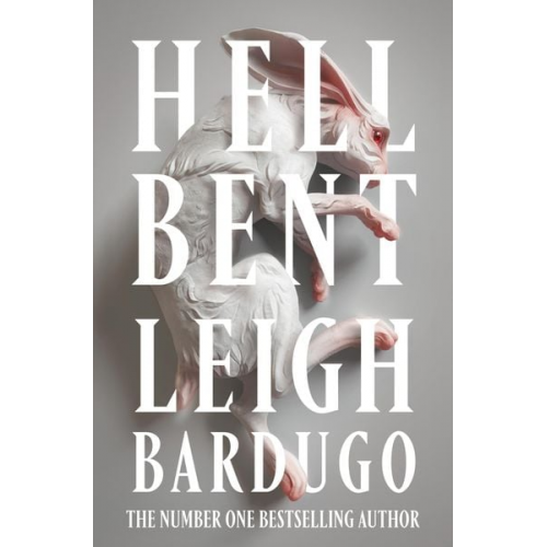 Leigh Bardugo - Hell Bent