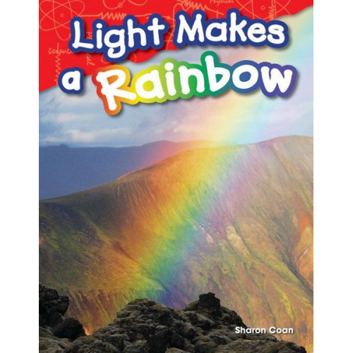 Sharon Coan - Light Makes a Rainbow