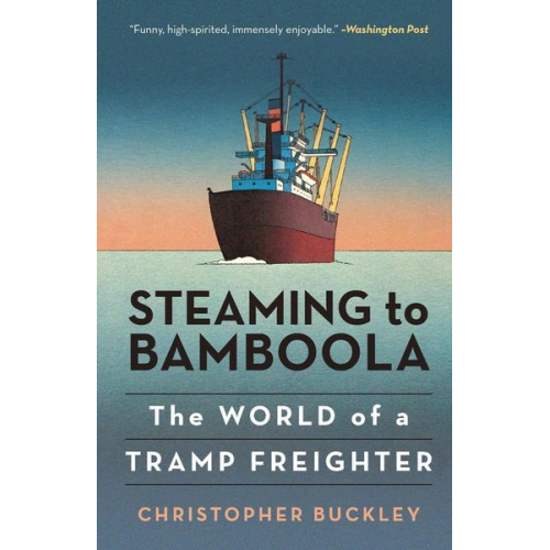 Christopher Buckley - Steaming to Bamboola