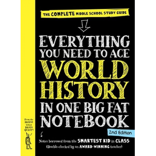 Workman Publishing - Everything You Need to Ace World History in One Big Fat Notebook, 2nd Edition