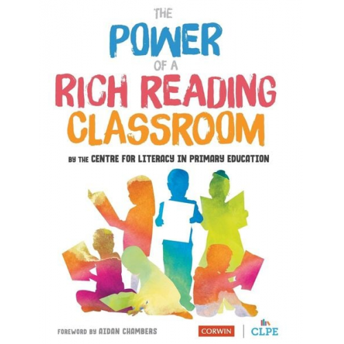 CLPE - The Power of a Rich Reading Classroom