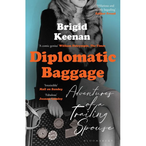 Brigid Keenan - Diplomatic Baggage