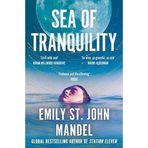 Emily St. John Mandel - Sea of Tranquility