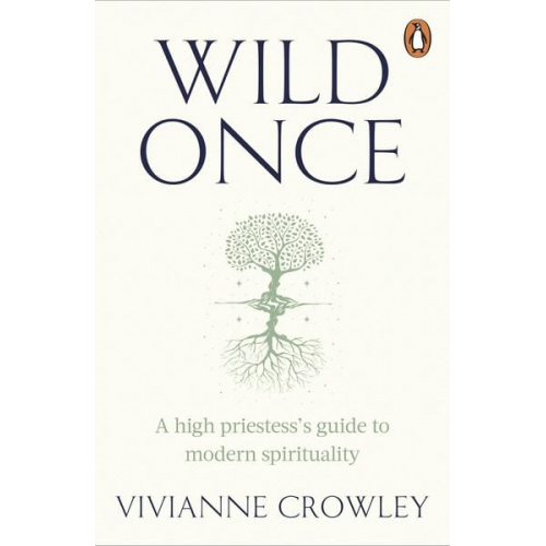 Vivianne Crowley - Wild Once