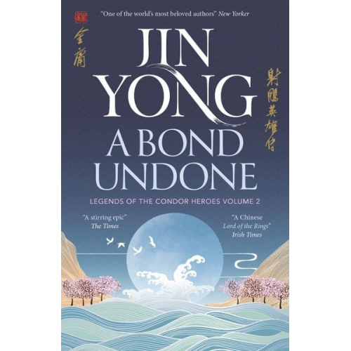 Jin Yong - A Bond Undone