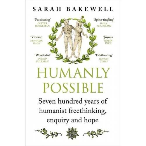 Sarah Bakewell - Humanly Possible