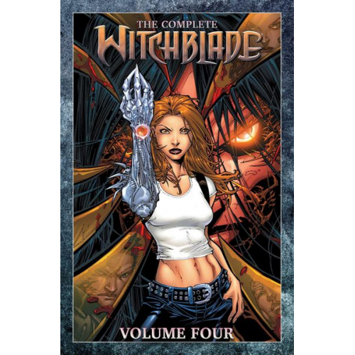 Marc Silvestri Ron Marz David Wohl Geoff Johns Troy Hickman - The Complete Witchblade Volume 4