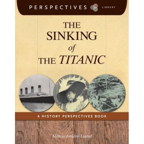 Marcia Amidon Lusted - The Sinking of the Titanic