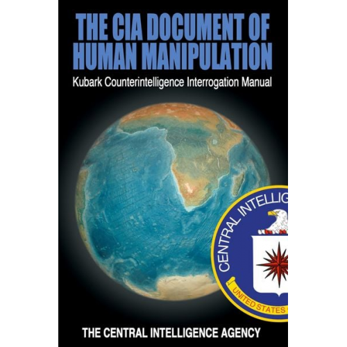 The CIA Document of Human Manipulation