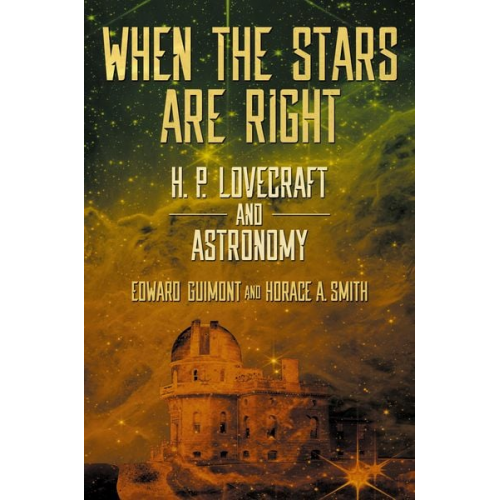 Edward Guimont Horace A. Smith - When the Stars Are Right