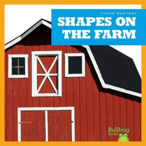 Jennifer Fretland vanVoorst - Shapes on the Farm