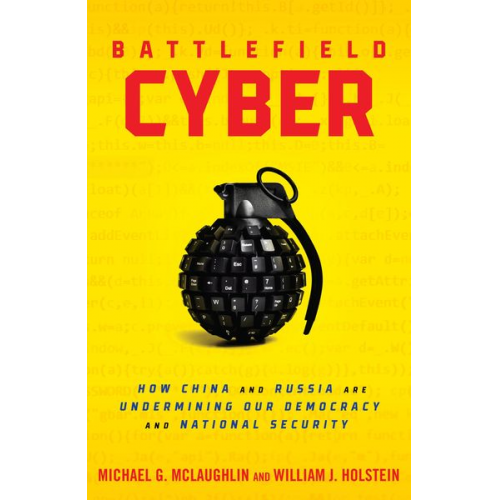 William J. Holstein Michael McLaughlin - Battlefield Cyber