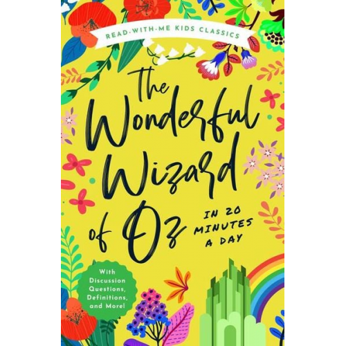 The Wonderful Wizard of Oz in 20 Minutes a Day