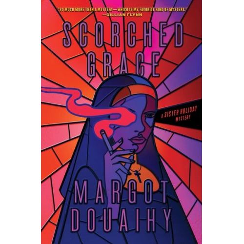 Margot Douaihy - Scorched Grace