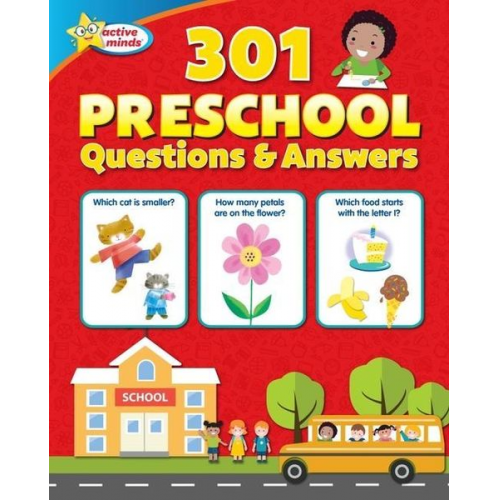 Sequoia Children's Publishing - Active Minds 301 Preschool Questions and Answers