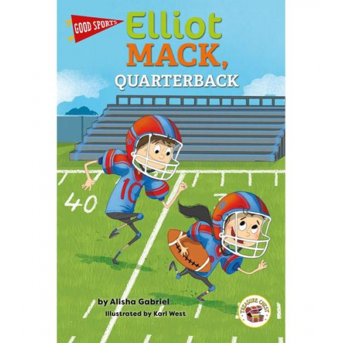 Alisha Gabriel - Good Sports Elliot Mack, Quarterback