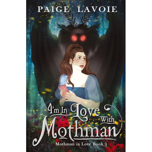 Paige Lavoie - I'm in Love with Mothman