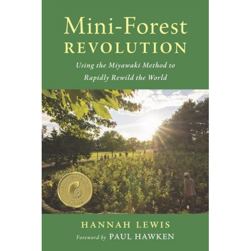 Hannah Lewis - Mini-Forest Revolution