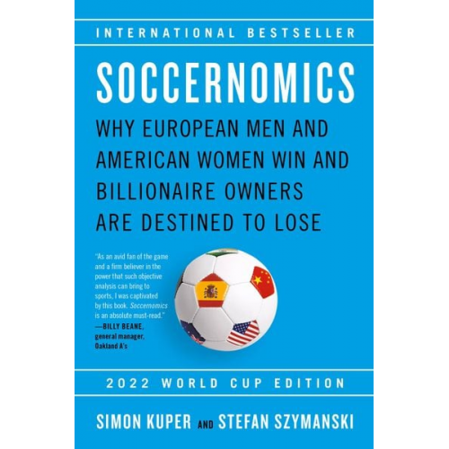 Simon Kuper Stefan Szymanski - Soccernomics (2022 World Cup Edition)