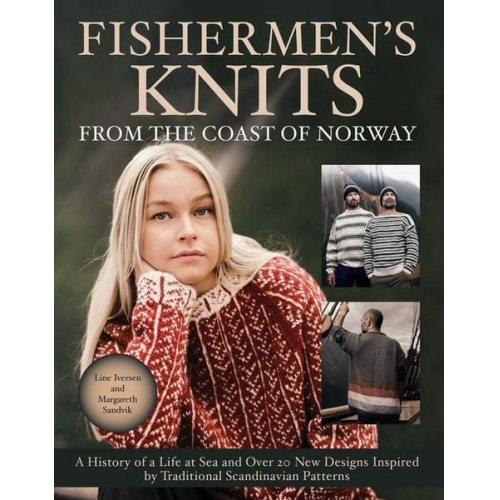 Line Iversen Margareth Sandvik - Fishermen's Knits from the Coast of Norway