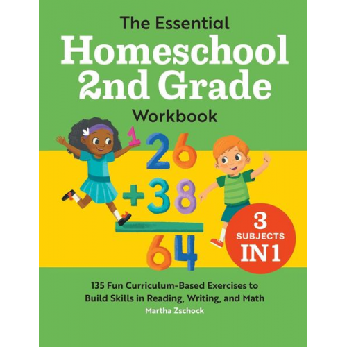 Martha Zschock - The Essential Homeschool 2nd Grade Workbook