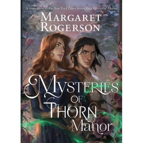 Margaret Rogerson - Mysteries of Thorn Manor