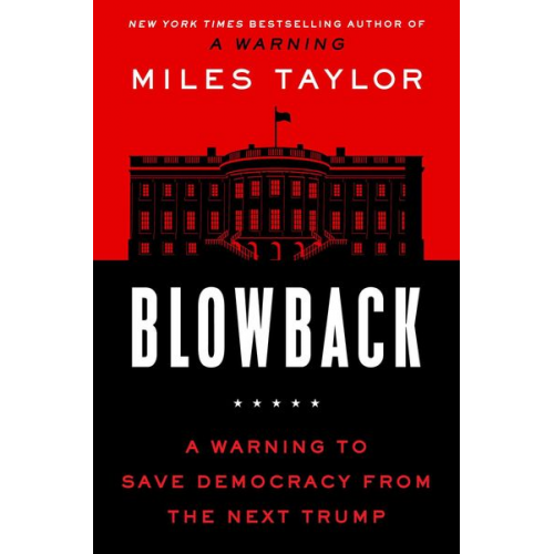 Miles Taylor - Blowback