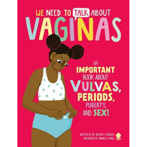 Rodgers Neon Squid - We Need to Talk about Vaginas