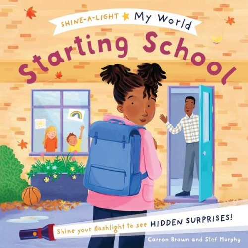 Carron Brown - My World Starting School