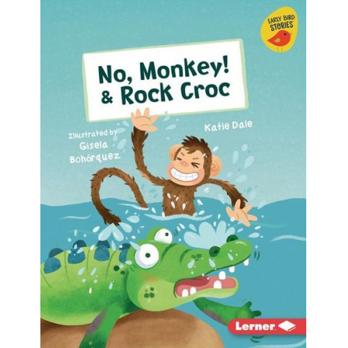 Katie Dale - No, Monkey! & Rock Croc