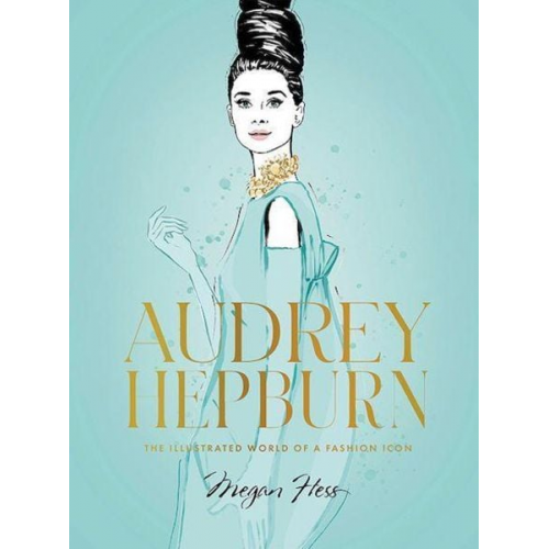 Megan Hess - Audrey Hepburn