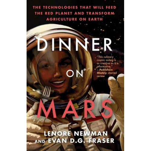 Lenore Newman Evan D G Fraser - Dinner on Mars