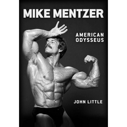 John Little - Mike Mentzer