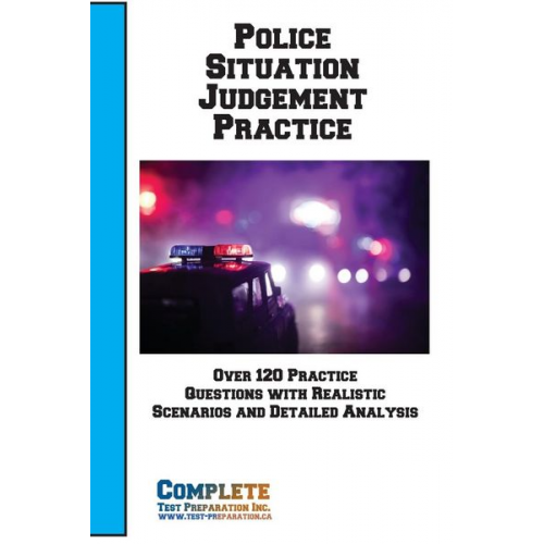 Complete Test Preparation Inc. - Police Situation Judgement Practice