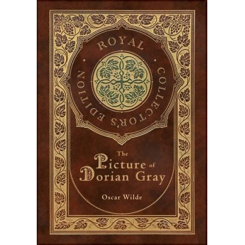 Oscar Wilde - The Picture of Dorian Gray (Royal Collector's Edition) (Case Laminate Hardcover with Jacket)