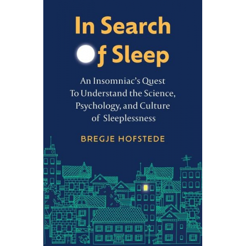 Bregje Hofstede - In Search of Sleep