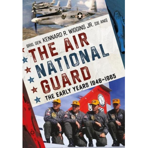 Kenneth Wiggins - The Air National Guard