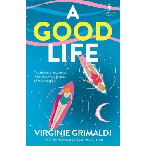 Virginie Grimaldi - A Good Life