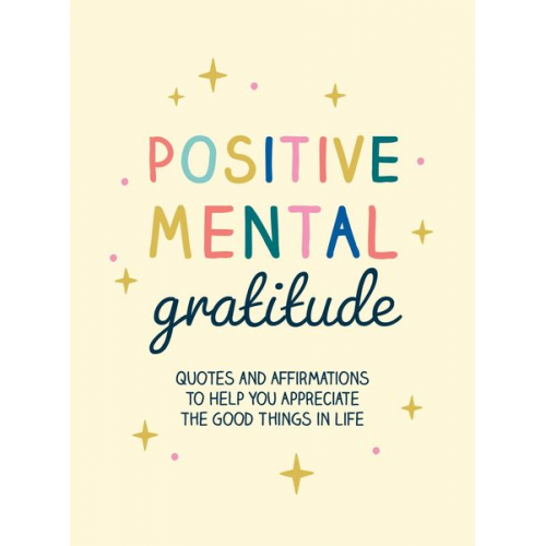 Summersdale Publishers - Positive Mental Gratitude