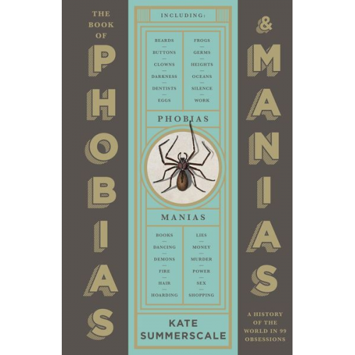 Kate Summerscale - The Book of Phobias and Manias