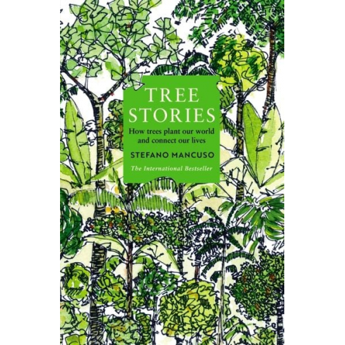 Stefano Mancuso - Tree Stories