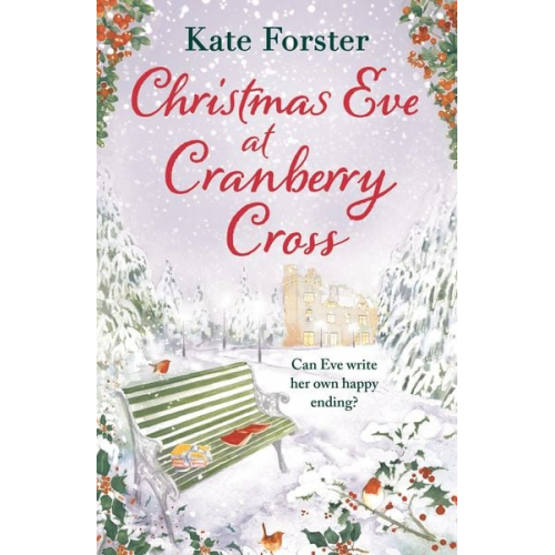 Kate Forster - Christmas Eve at Cranberry Cross