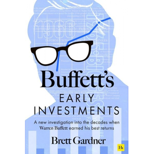 Brett Gardner - Buffett's Early Investments