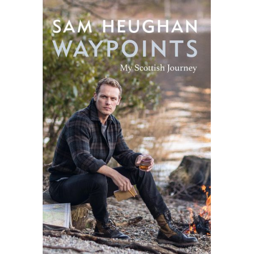 Sam Heughan - Waypoints