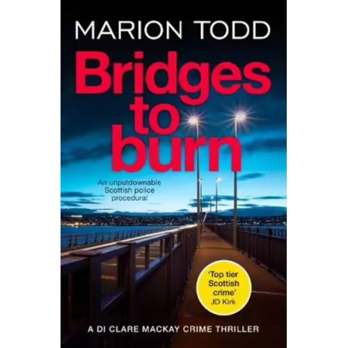 Marion Todd - Bridges to Burn