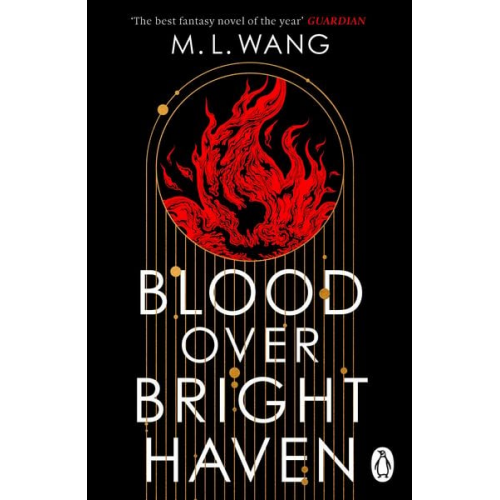 M. L. Wang - Blood Over Bright Haven