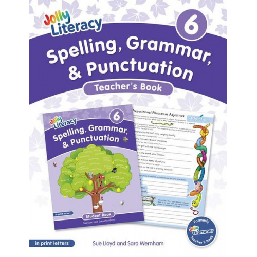 Sue Lloyd Sara Wernham - Spelling, Grammar, & Punctuation Teacher's Book 6