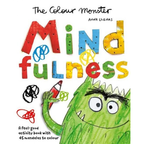 Anna Llenas - The Colour Monster: Mindfulness