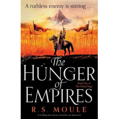 R. S. Moule - The Hunger of Empires